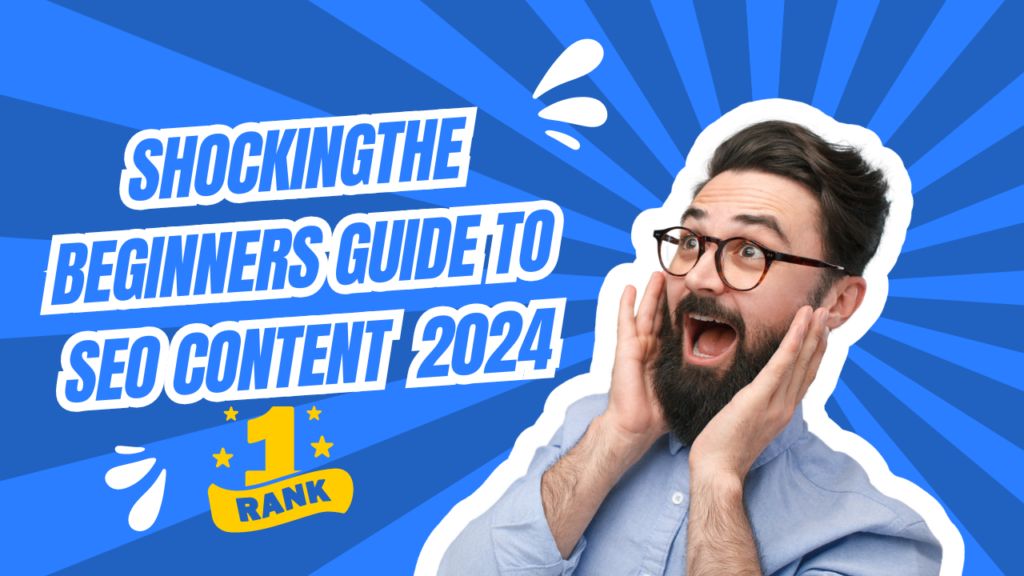 The Ultimate Guide to SEO: A Beginner’s Roadmap to Success 2024